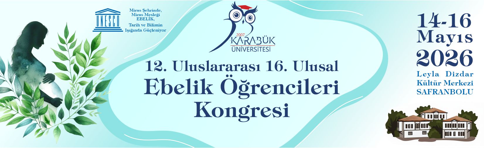 12. Uluslararası 16. Ulusal Ebelik Öğrencileri Kongresi